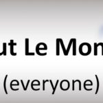 A tTout le Monde Meaning