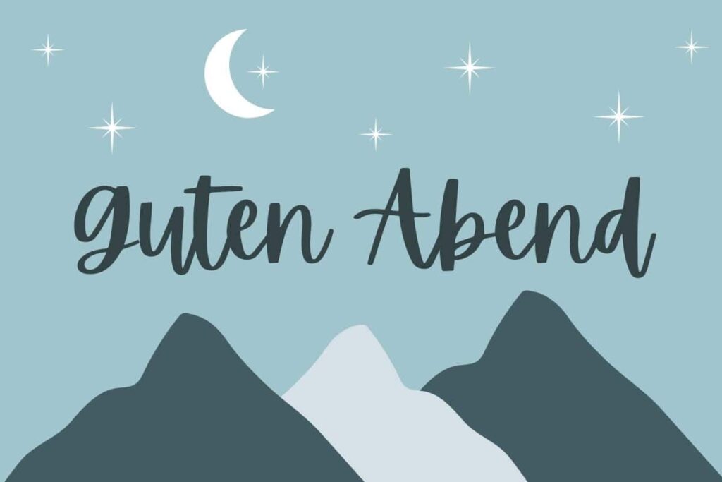 Guten Abend Meaning