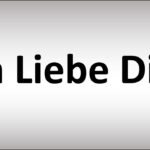 Ich Liebe Dich Meaning